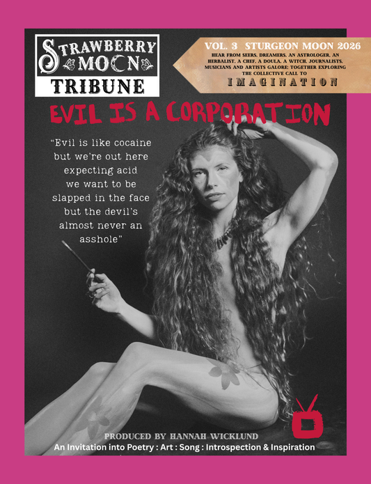 Strawberry Moon Tribune — Volume 3 — Physical